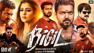 Bigil Full Movie In Hindi  Thalapathy Vijay Nayanthara Jackie Shroff  Review amp Facts HD [upl. by Guenevere]