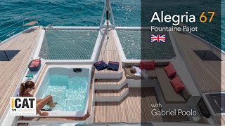 Alegria 67 the flagship sailing catamaran of the Fountaine Pajot range [upl. by Ayad194]