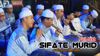 Sifate murid full text  gandrung nabi terbaru  live guntur [upl. by Starobin]