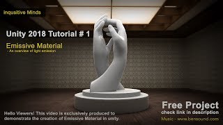 Unity 2018 Tutorial  1 Emissive Material Lighting [upl. by Darline913]