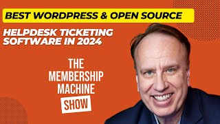 Best WordPress amp Open Source Helpdesk Ticketing Software in 2024 [upl. by Aibat]