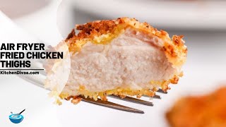 Air Fryer Fried Chicken Thighs [upl. by Avah754]