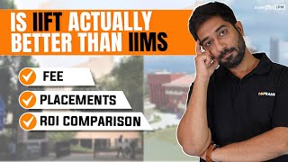 IIFT vs IIM Comparison  Comparing IIFT amp IIM on Different Parameters  Seats Placement amp Packages [upl. by Gideon701]