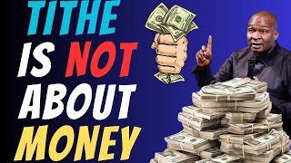 TITHE IS NOT ABOUT MONEY TITHE AND TITHING EXPLAINED  Apostle Joshua Selman [upl. by Eiduj921]