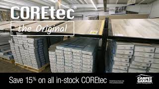 Save 15 on COREtec Flooring from The Carpet Garage [upl. by Mcclary]