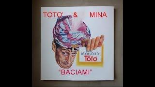 TOTO E MINA quotBACIAMIquot [upl. by Marga]