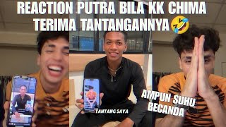 REACTION PUTRA LIHAT BALASAN VIDEO KK CHIMA RAJA TERAKHIR CLAN KK🤣 [upl. by Cestar421]