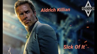 Aldrich Killian Tribute [upl. by Santa]