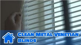 Window Blinds  How to Clean Metal Venetian Blinds [upl. by Atiuqad781]