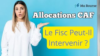 Le Fisc peutil saisir vos allocations CAF  Réponses ici [upl. by Lowis]