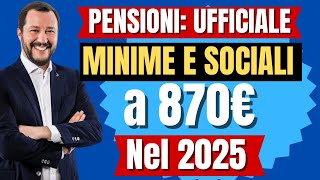 🔴 NOVITÀ PENSIONI 👉 MINIME a 870 EURO NUOVO AUMENTO nel 2025ARRIVANO LE PRIME CONFERME DA INPS📈 [upl. by Aeslahc766]