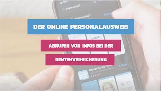 OnlineAusweisfunktion  Wie rufe ich meine Rentenversicherungsinformationen online ab [upl. by Naltiac506]