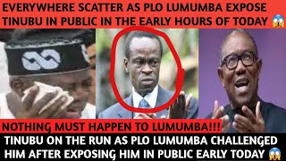 TINUBU ON THE RUN AS PLO LUMUMBA CHALLENGED HIM AFTER EXPOSING HIM IN PUBLIC EARLY TODAY 😱 [upl. by Akenna]