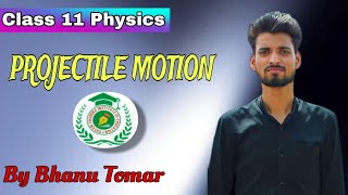 Projectile Motion Full Concept And Question Class 11  Physics [upl. by Maxie]