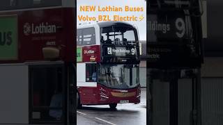 New Lothian Buses Volvo BZL Electric ⚡️ [upl. by Yrruc]