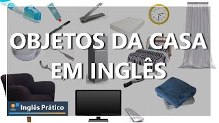 Objetos da casa em inglês  Móveis da casa em inglês [upl. by Edmea]