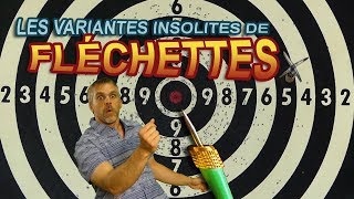 FLECHETTES  Les meilleures variantes insolites [upl. by Kieran]