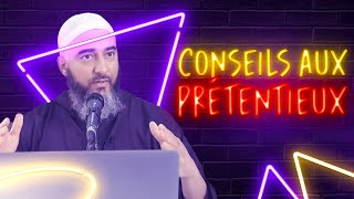 CONSEILS AUX PRÉTENTIEUX  NADER ABOU ANAS [upl. by Etaner763]