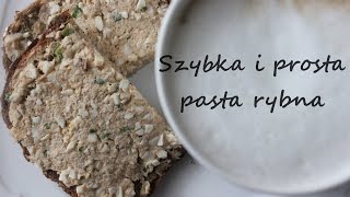 Pasta rybna  prosta i szybka [upl. by Poliard]