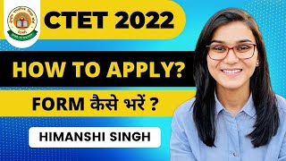 CTET Dec 2022  How to apply or fill the form by Himanshi Singh [upl. by Phedra158]