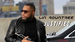 Justified NEW Lin Rountree Single [upl. by Range507]