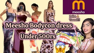 MEESHO BODYCON DRESSES 👗 HAUL UNDER 500rs 😱 FtAnshu kanojiya meeshohaulunder500 [upl. by Abate]