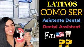 Asistente Dental en Estados UnidosUSA [upl. by Annaert]