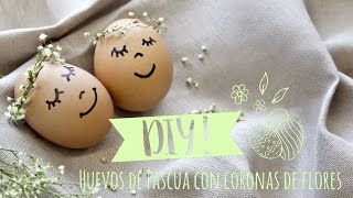 Decoración de huevos de Pascua con coronas de flores  DIY Westwing [upl. by Gilbert]