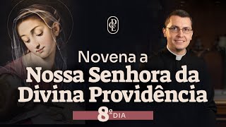 8º dia  Novena a Nossa Senhora da Divina Providência [upl. by Aicia182]