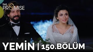 Yemin 150 Bölüm  The Promise Season 2 Episode 150 [upl. by Maxia393]