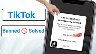 Your Account Was Permanently Banned Because Of Multiple Policy Violation TikTok [upl. by Eadahs890]