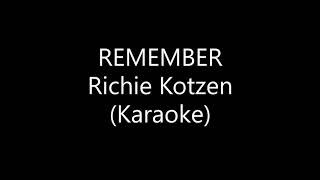 RICHIE KOTZEN  Remember Karaoke [upl. by Tore]