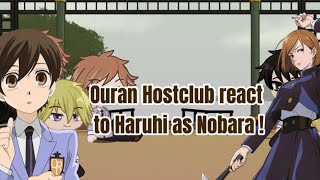 OHSHC react to Haruhi as Nobaramp3 Jjk x ohshc   pt1 [upl. by Dail]