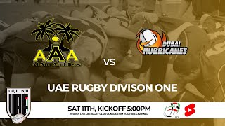 UAE RUGBY DIVISION ONE  Al Ain Amblers v Dubai Hurricanes [upl. by Hyacinthie]