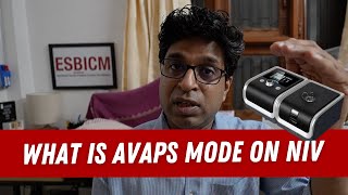 What is AVAPS Mode on Bipap machine Average Volume Assured Pressure Support Mode [upl. by Einafpets]