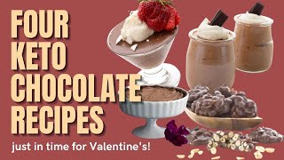 Four Delicious Keto Chocolate Desserts  just in time for Valentines Day [upl. by Todd686]