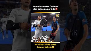 Polémica en las últimas dos bolas de partido🚨padel premierpadel padeldeoroyt [upl. by Sebastien]