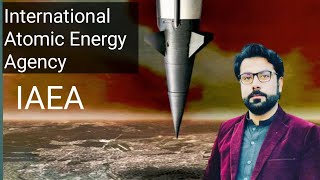 International Atomic Energy Agency IAEA 38 Urdu Hindi IAEA InternationalAtomicEnergyAgency [upl. by Kelleher]