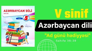 5ci sinif Azərbaycan dili səh 36373839 [upl. by Ettesel]