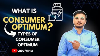 What is Consumer Optimum amp Types of Consumer Optimum Urdu  Hindi [upl. by Maxy]