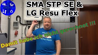 Mit diesem Wirkungsgrad habe ich nicht gerechnet SMA STP SE amp LG Resu FLEX sma lgenergysolution [upl. by Omar]