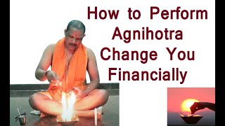 what is AGNIHOTRA Homa And its benfits of Agnihotra And how to do [upl. by Ran]