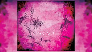 Passage  Crystal 2024 Full Album [upl. by Erasmus]