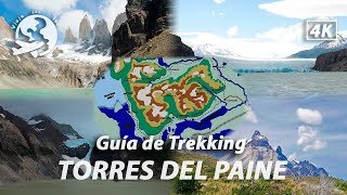 Torres del Paine  Guía Circuitos de Trekking W y O [upl. by Ynalem]