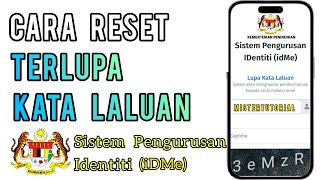 Cara Reset Terlupa Kata Laluan Sistem iDMe Pengurusan Identiti [upl. by Fenella]