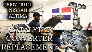 How to Replace Catalytic Converter 20072012 Nissan Altima [upl. by Alameda922]