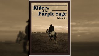 Riders of the Purple Sage by Zane Grey  Free Audiobook [upl. by Ayital]