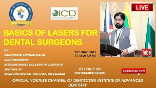 BASICS OF LASERS FOR DENTAL SURGEONS By PROF ARSHAD MALIK [upl. by Lellih158]