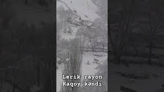 Lerik rayon Kaqoy kəndigözəlqışmənzərəsi [upl. by Heather]