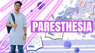 Paresthesia  MedTalks pt 15 [upl. by Maren]